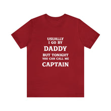 Load image into Gallery viewer, Captain Daddy T-Shirt