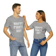 Load image into Gallery viewer, Pirate Day White Graphic T-Shirt