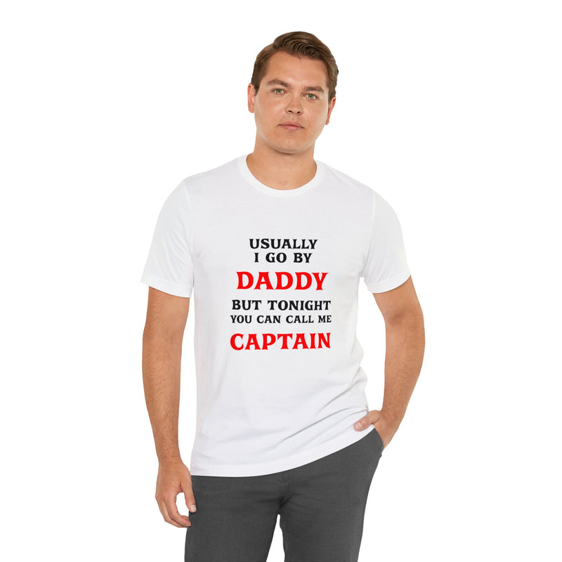 Captain Daddy T-Shirt