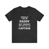 Captain Daddy T-Shirt