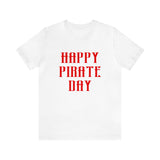 Happy Pirate Day Red T-Shirt