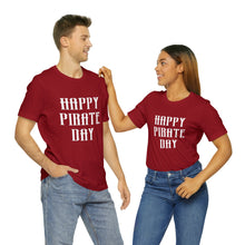 Load image into Gallery viewer, Pirate Day White Graphic T-Shirt