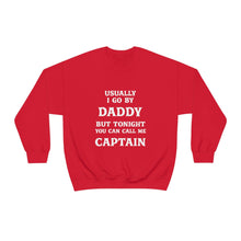 Load image into Gallery viewer, Captain Daddy Sweatshirt