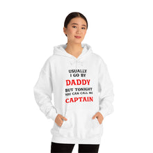 Load image into Gallery viewer, Captain Daddy Hoodie