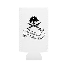 Load image into Gallery viewer, Drunk Pirate Slim Can Cooler