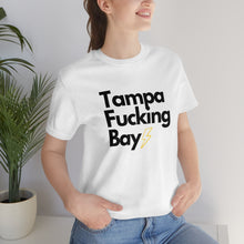 Load image into Gallery viewer, Tampa Fucking Bay T-Shirt
