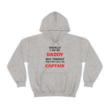 Load image into Gallery viewer, Captain Daddy Hoodie