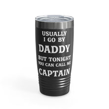 Load image into Gallery viewer, Captain Daddy Tumbler, 20oz