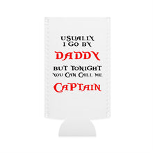 Load image into Gallery viewer, Captain Daddy Slim Can Cooler
