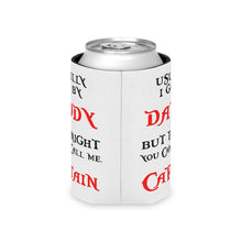 Load image into Gallery viewer, Captain Daddy Can Cooler