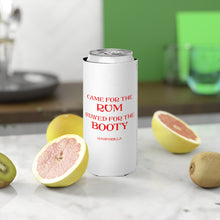Load image into Gallery viewer, Rum N Booty Slim Can Cooler
