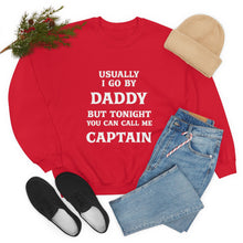Load image into Gallery viewer, Captain Daddy Sweatshirt
