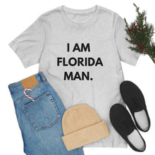 Load image into Gallery viewer, I Am Florida Man 2 T-Shirt