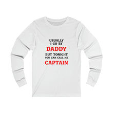 Load image into Gallery viewer, Captain Daddy Long Sleeve T-Shirt