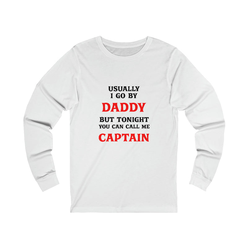 Captain Daddy Long Sleeve T-Shirt