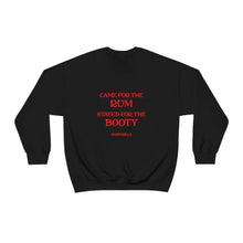 Load image into Gallery viewer, Rum N Booty Sweatshirt