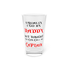 Load image into Gallery viewer, Pirate Daddy Pint Glass, 16oz