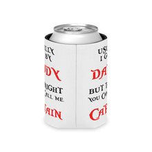 Load image into Gallery viewer, Captain Daddy Can Cooler