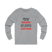 Load image into Gallery viewer, Captain Daddy Long Sleeve T-Shirt